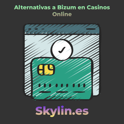 Alternativas a Bizum en Casinos Online